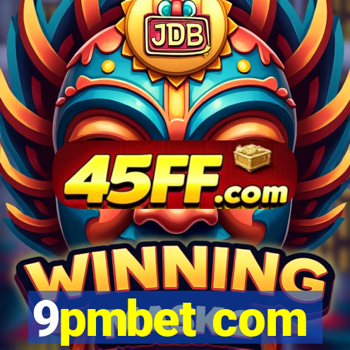 9pmbet com